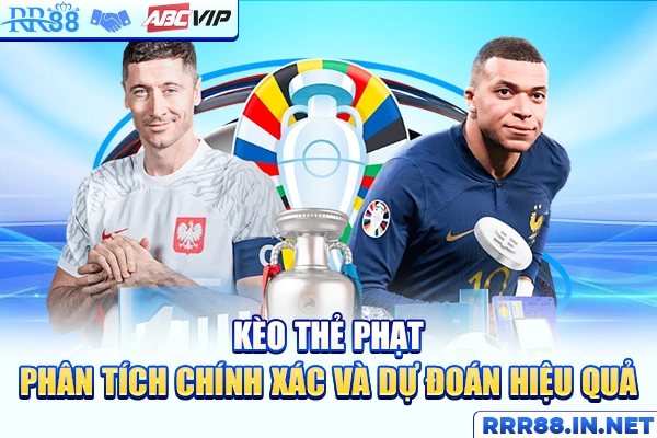 Hướng dẫn cách đọc kèo thẻ phạt một cách hiệu quả